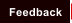 Feedback